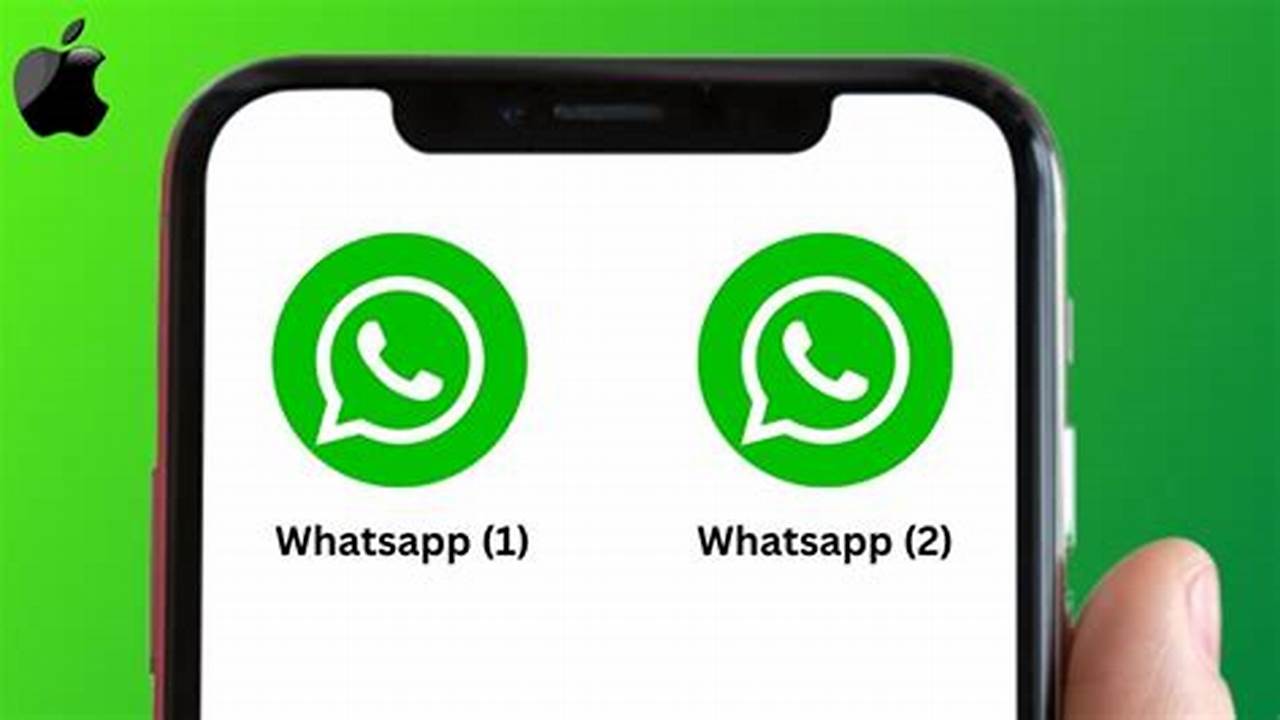 Comment Avoir Deux Whatsapp Sur Le Même Téléphone