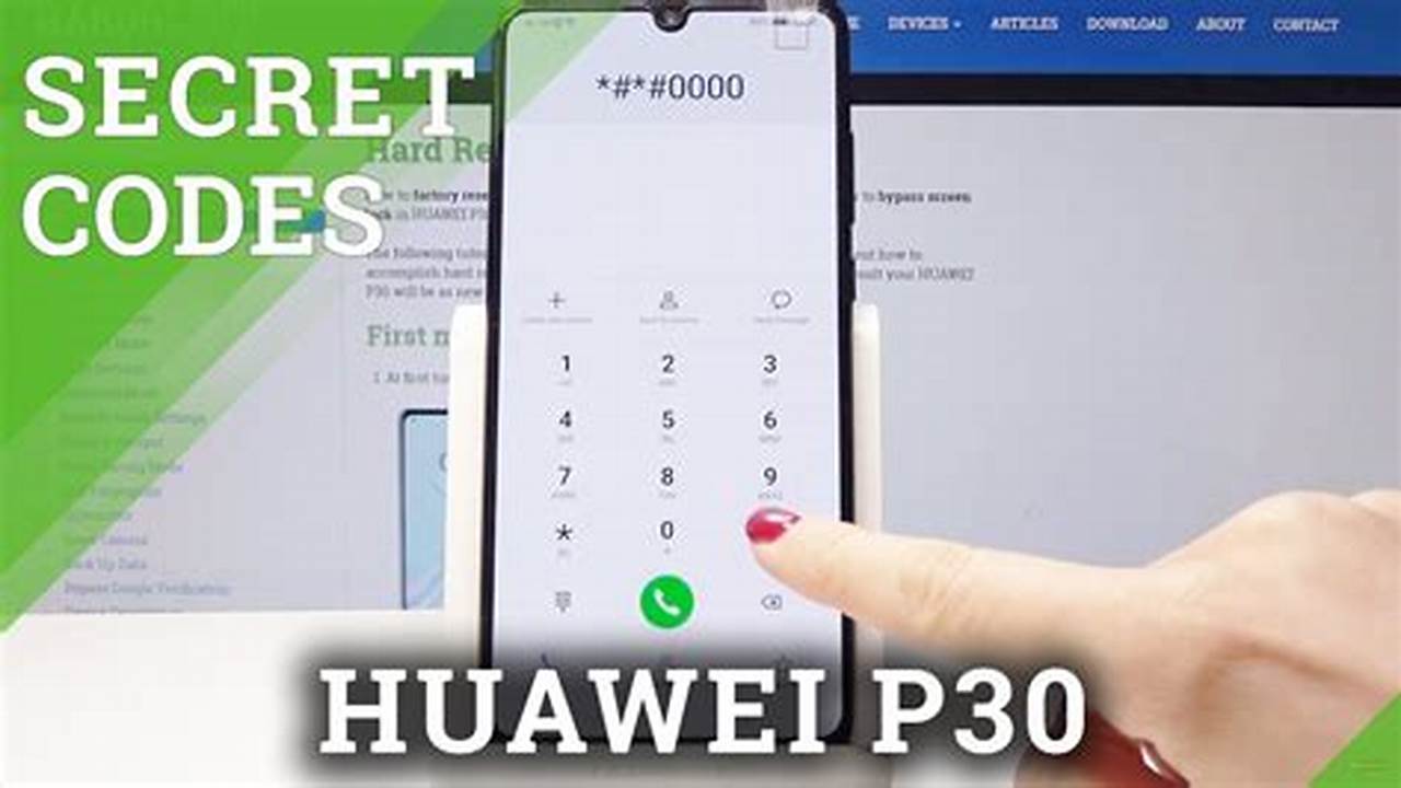 Comment Mettre Un Code Sur Son Téléphone Huawei