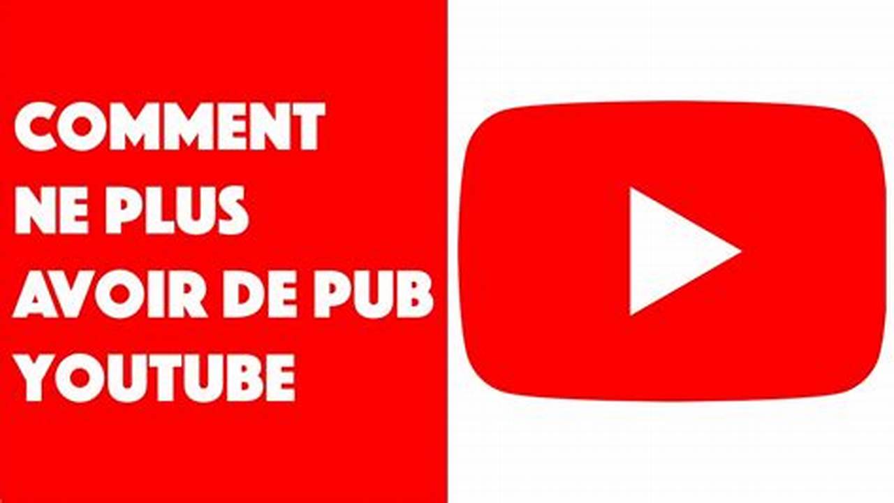 Comment Ne Plus Avoir De Pub Sur Le Téléphone