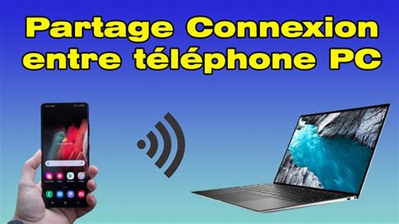 Comment Partager La Connexion D'Un Téléphone À Un Ordinateur