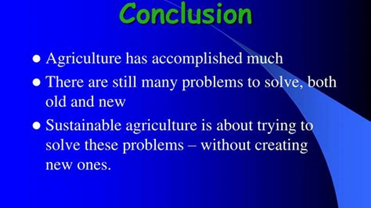 Conclusion, Farming Practices