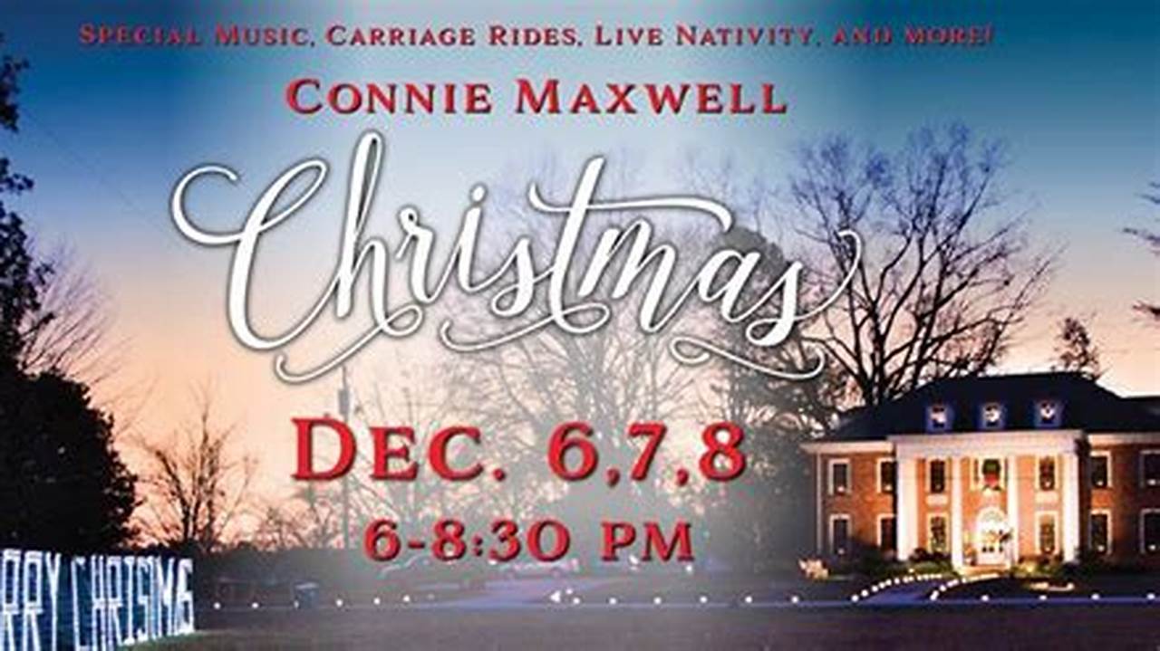 Connie Maxwell Christmas 2024