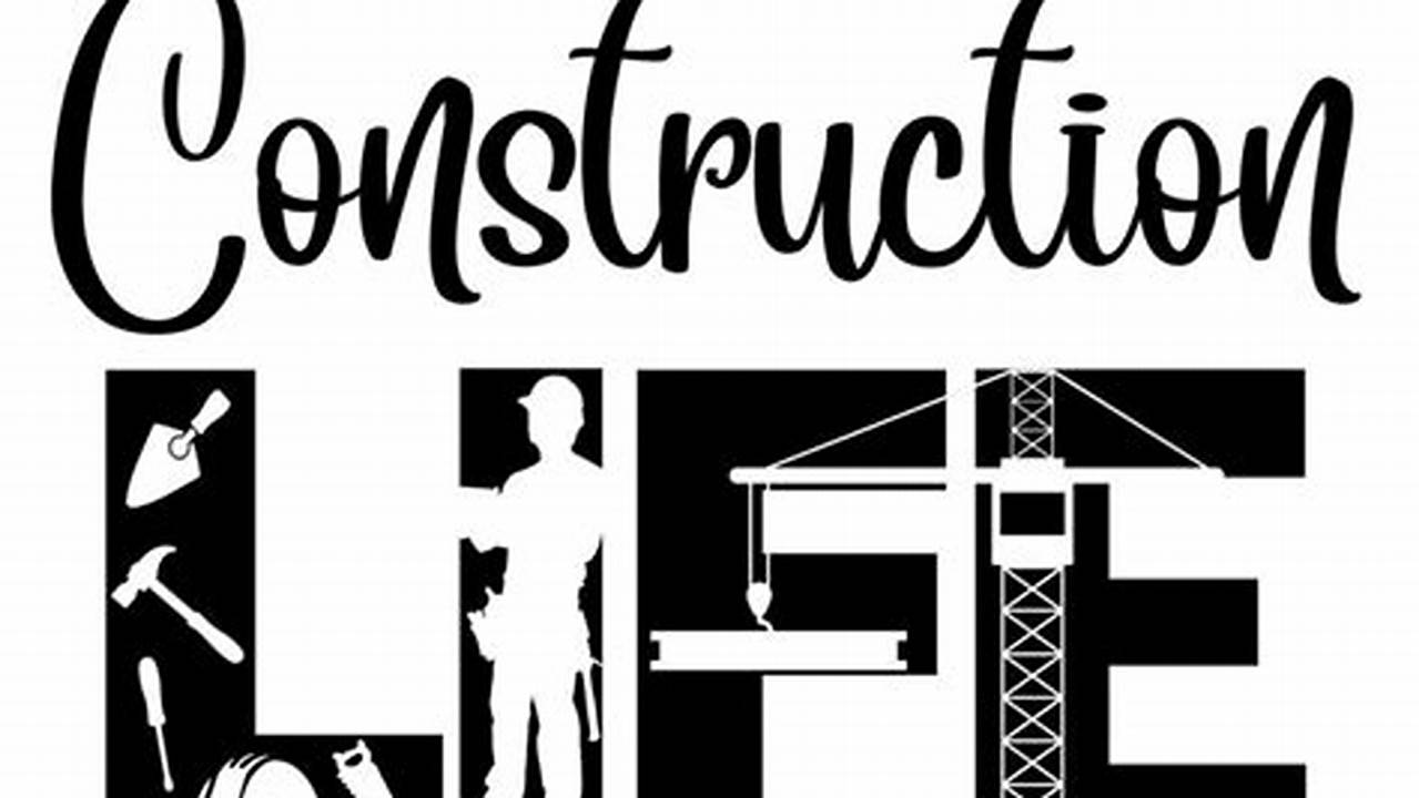 Construction, Free SVG Cut Files