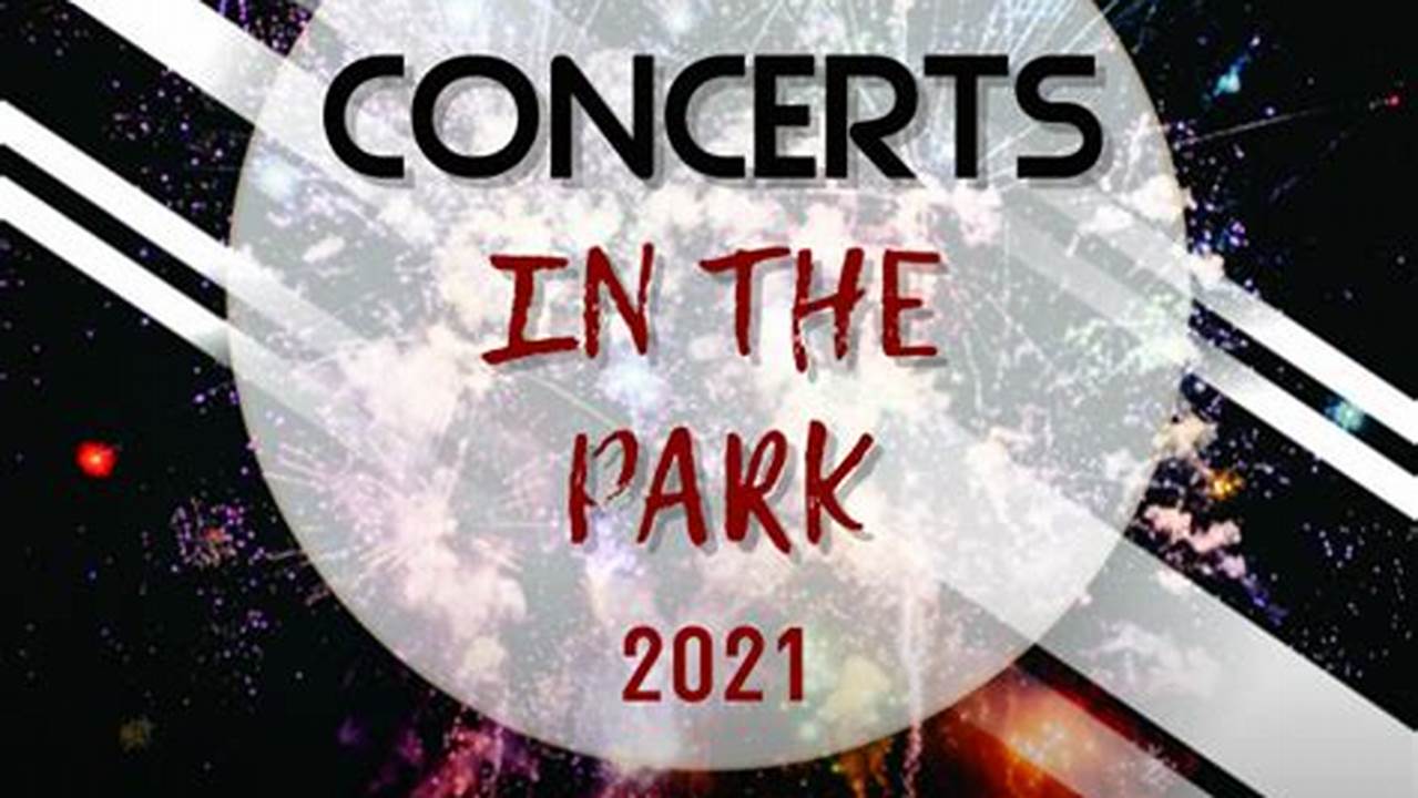 Corona Concerts In The Park 2024
