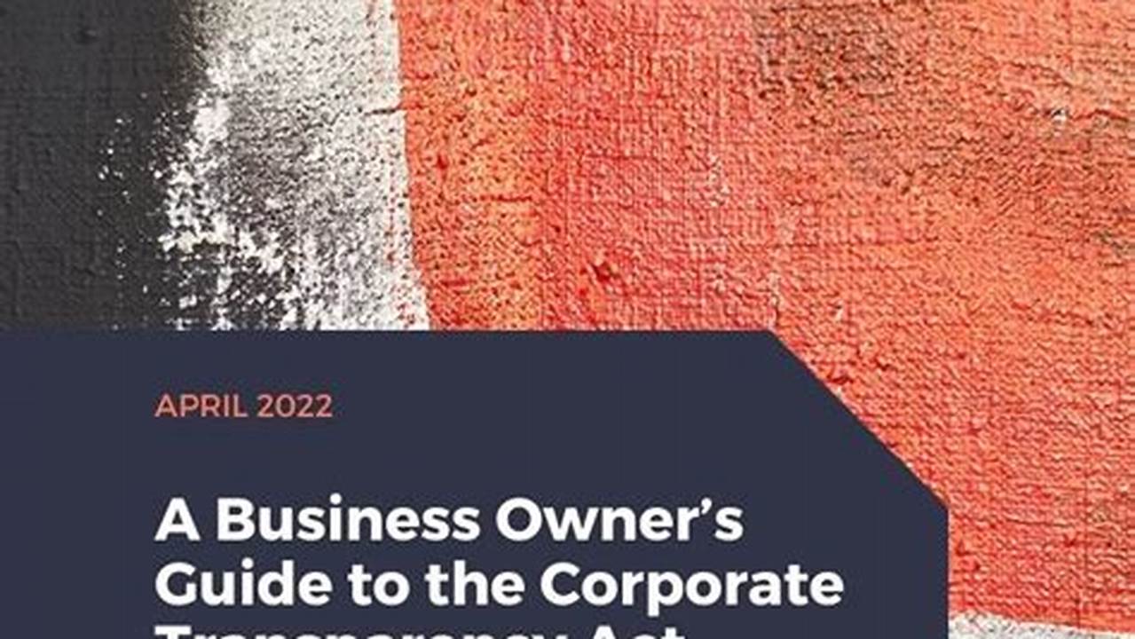 Corporate Transparency Act 2024 Full Text Printable