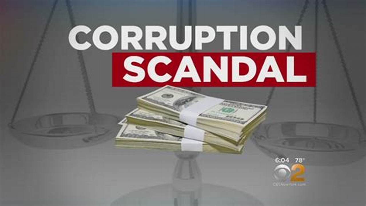 Corruption Scandal, Breaking-news