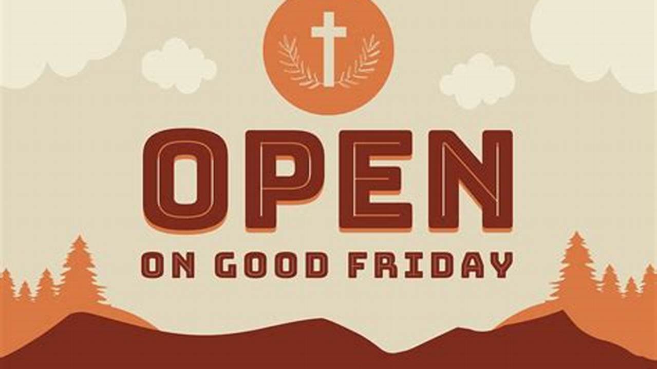 Costco Open On Good Friday 2024