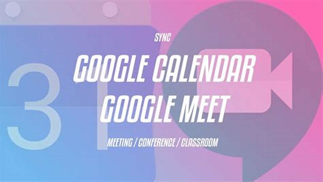 Cotc 2024 Calendar Google Meet