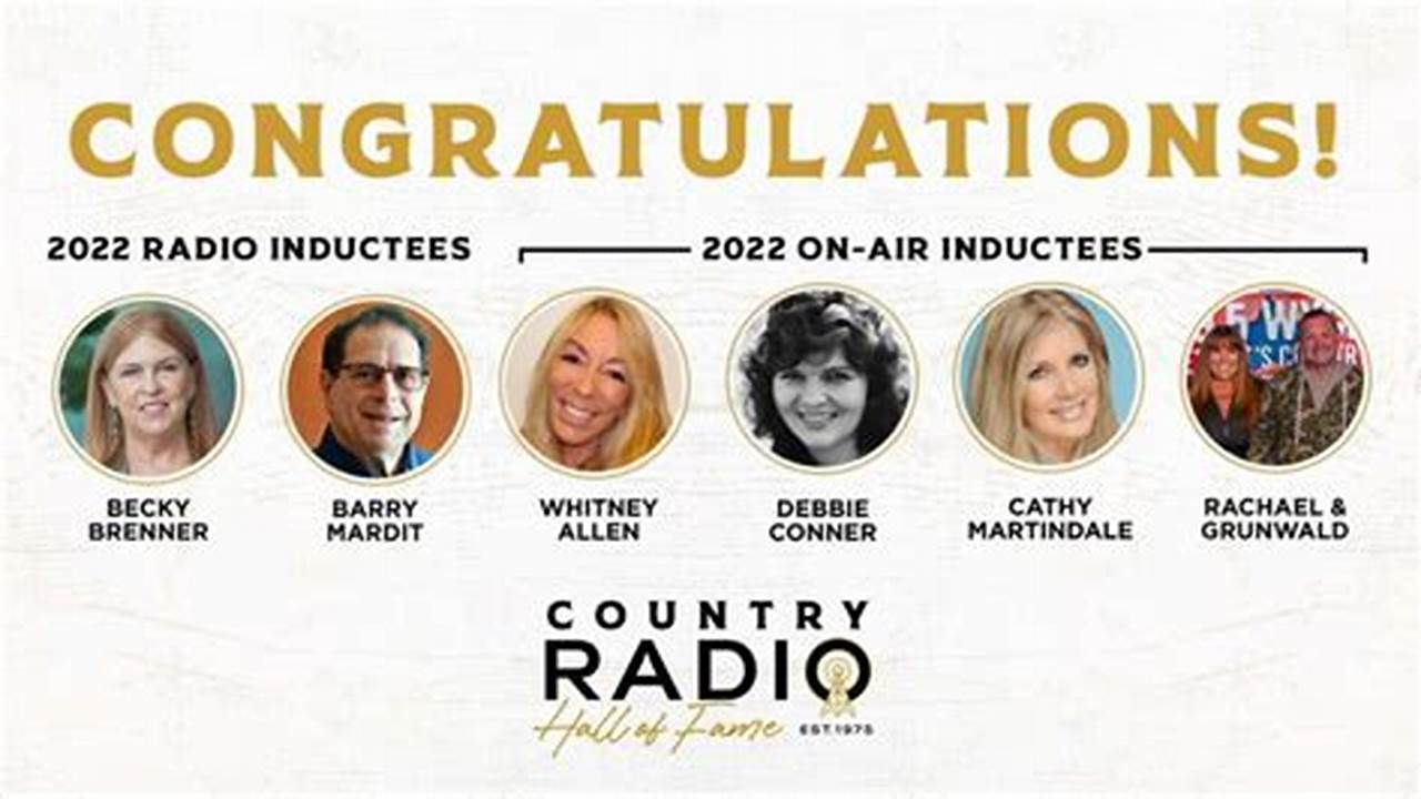 Country Radio Hall Of Fame 2024 Dates