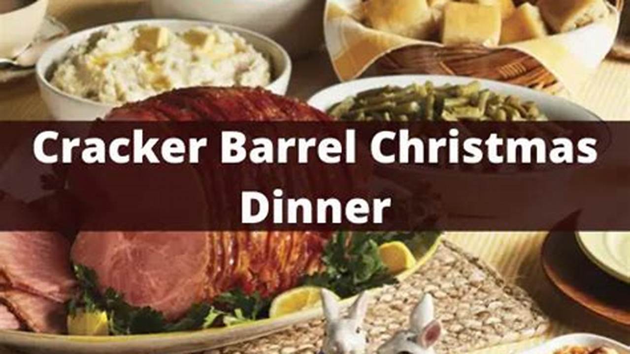 Cracker Barrel Christmas 2024