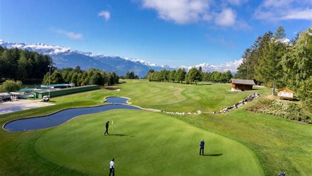 Crans Montana Golf 2024