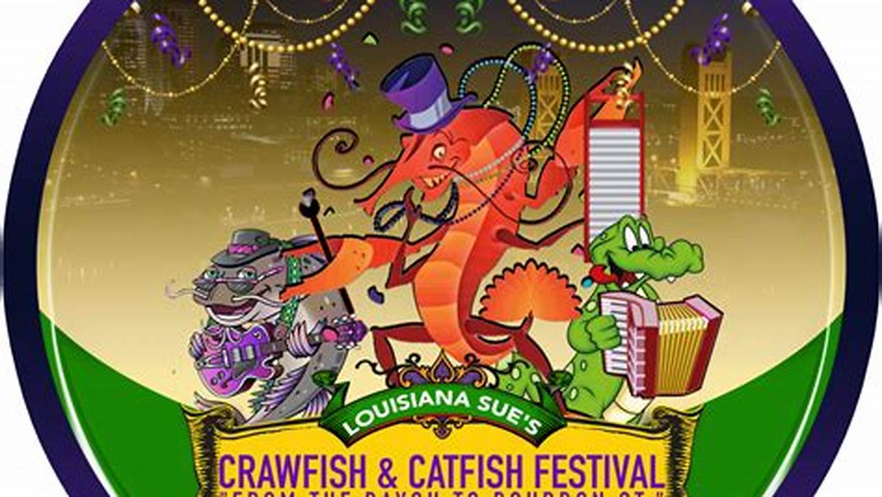 Crawfish And Catfish Festival 2024