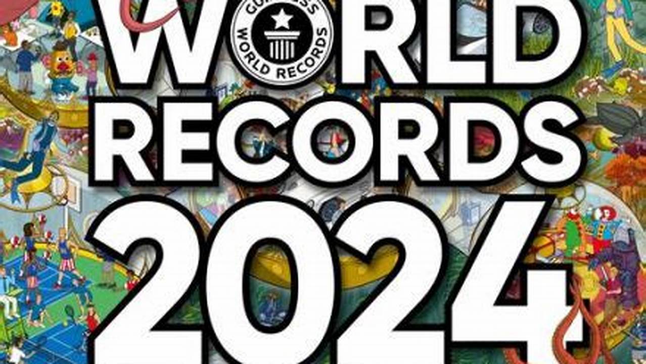 Crazy World Records 2024