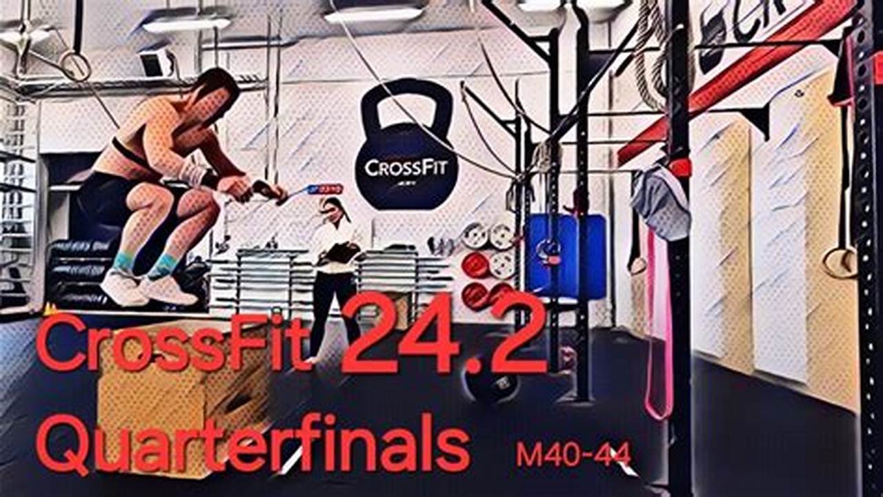 Crossfit Age Group Quarterfinals 2024