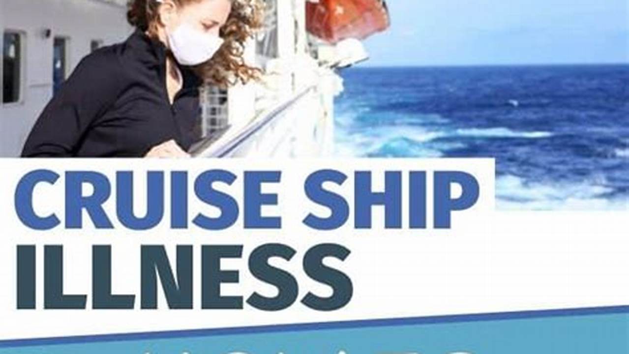 Cruise Ship Illnesses 2024