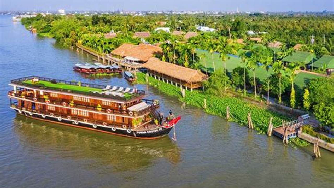 Cruise The Mekong River Along This Fabled Waterway Through Vietnam And Cambodia, Gliding Past Flourishing Forests, Lush Green Hills And Colorful Stilt Houses., 2024