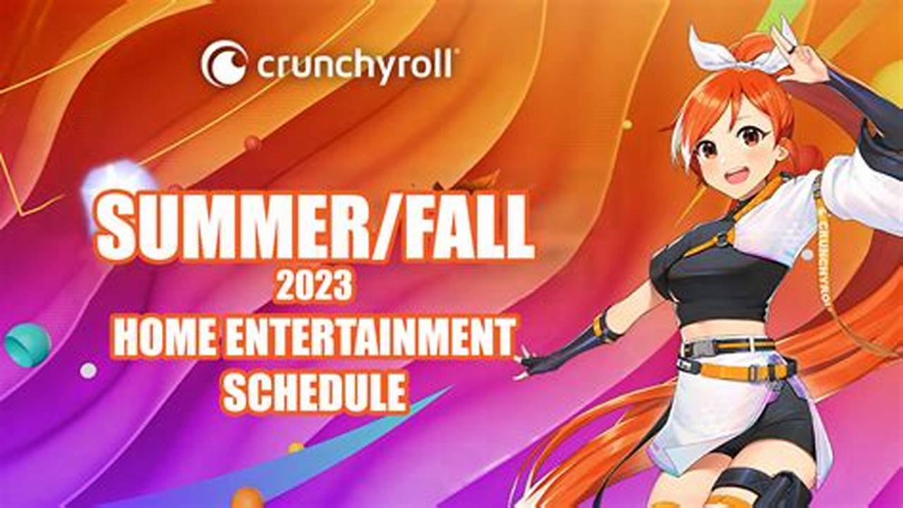 Crunchyroll Schedule Summer 2024au