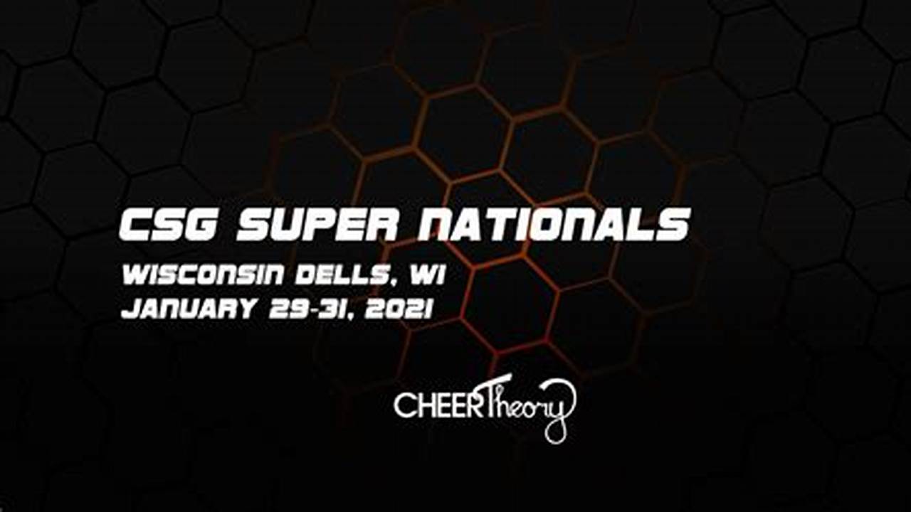 Csg Super Nationals 2024