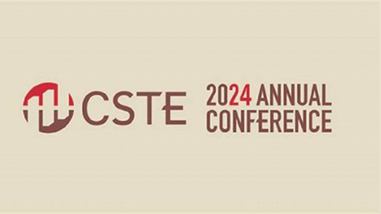 Cste Annual Meeting 2024