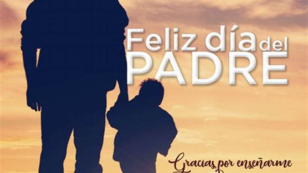 Cuando Es El Dia Del Padre En Guatemala 2024