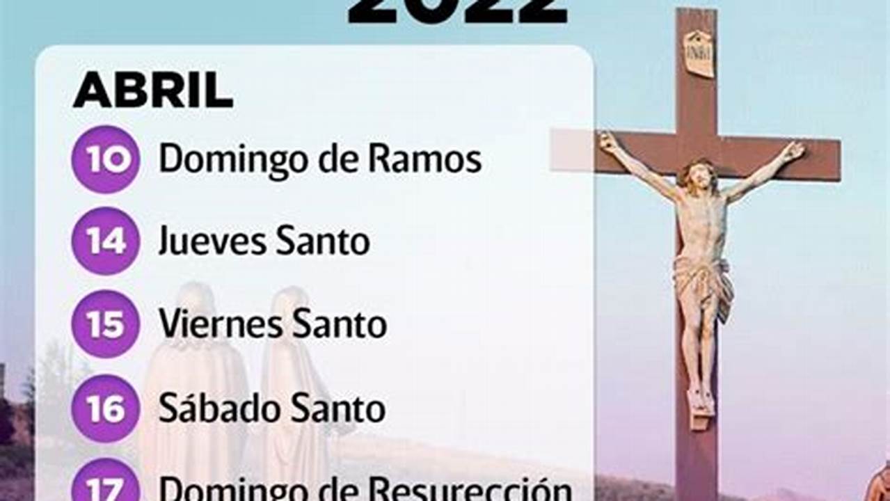 Cuando Es Semana Santa 2024 En Mexico Nydia Annalise