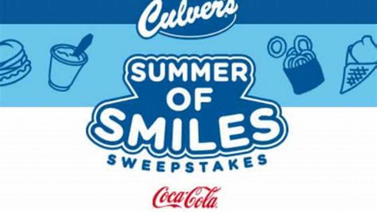 Culver's Summer Of Smiles 2024