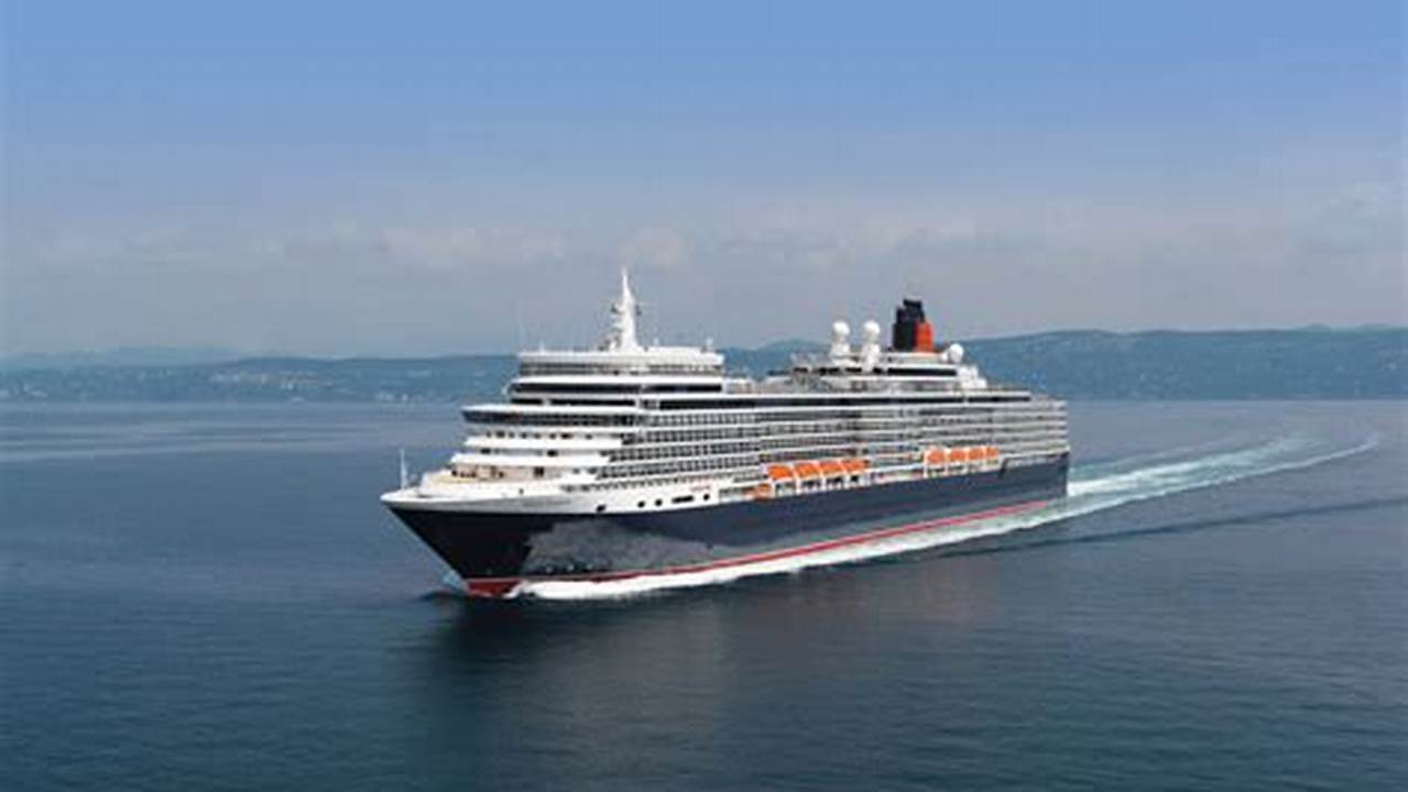 Cunard Cruises 2024 Queen Elizabeth., 2024