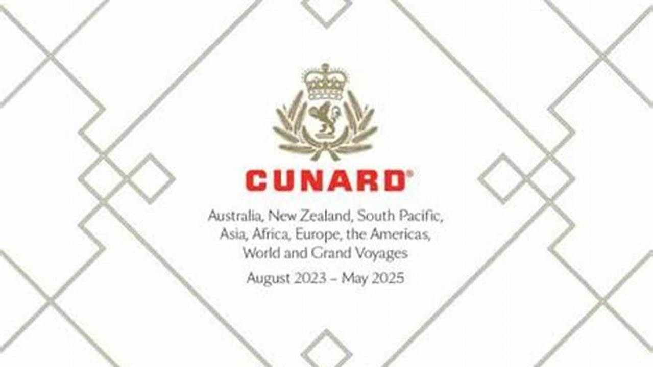 Cunard Has Unveiled Details Of Its 2023/24 Cruise Brochure, With Itineraries Available To Book In The Coming Weeks., 2024