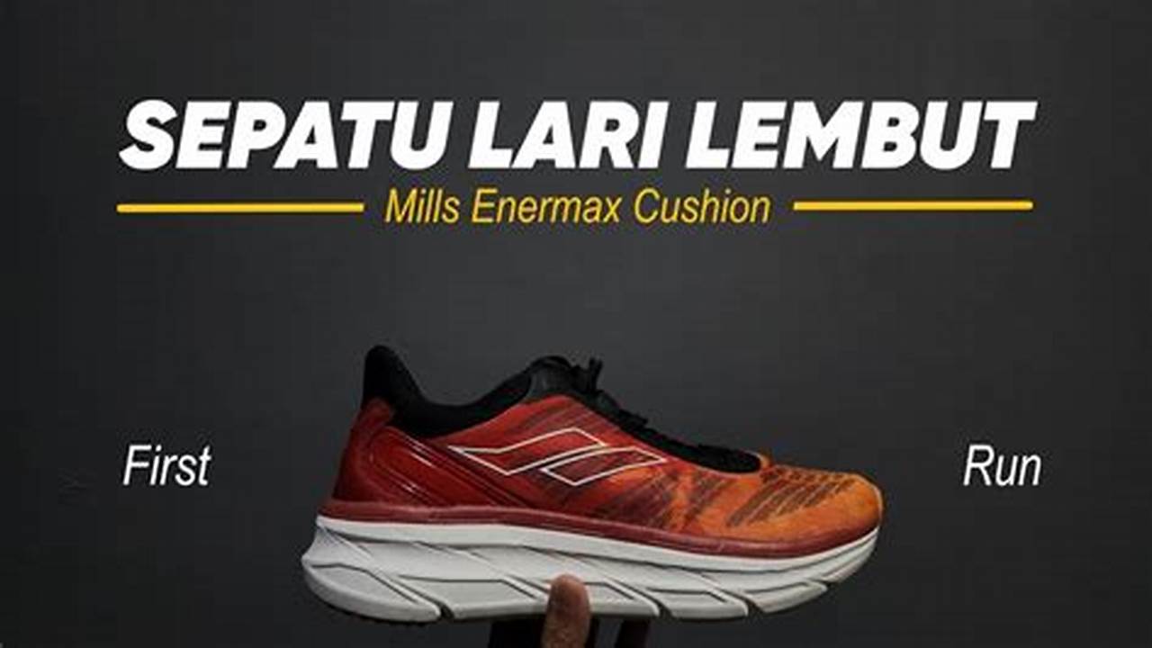 Cushioning, Sepatu