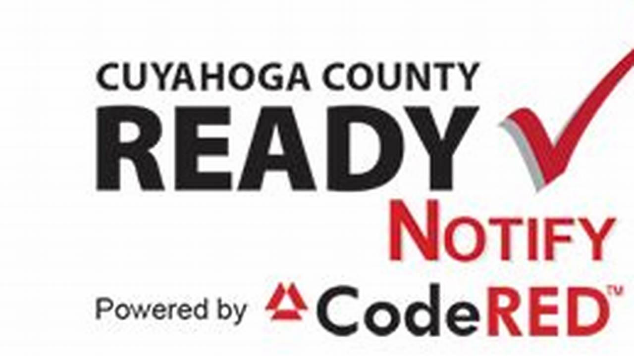 Cuyahoga County Office Of Emergency Management Will Test Readynotify System And Encourages Review., 2024