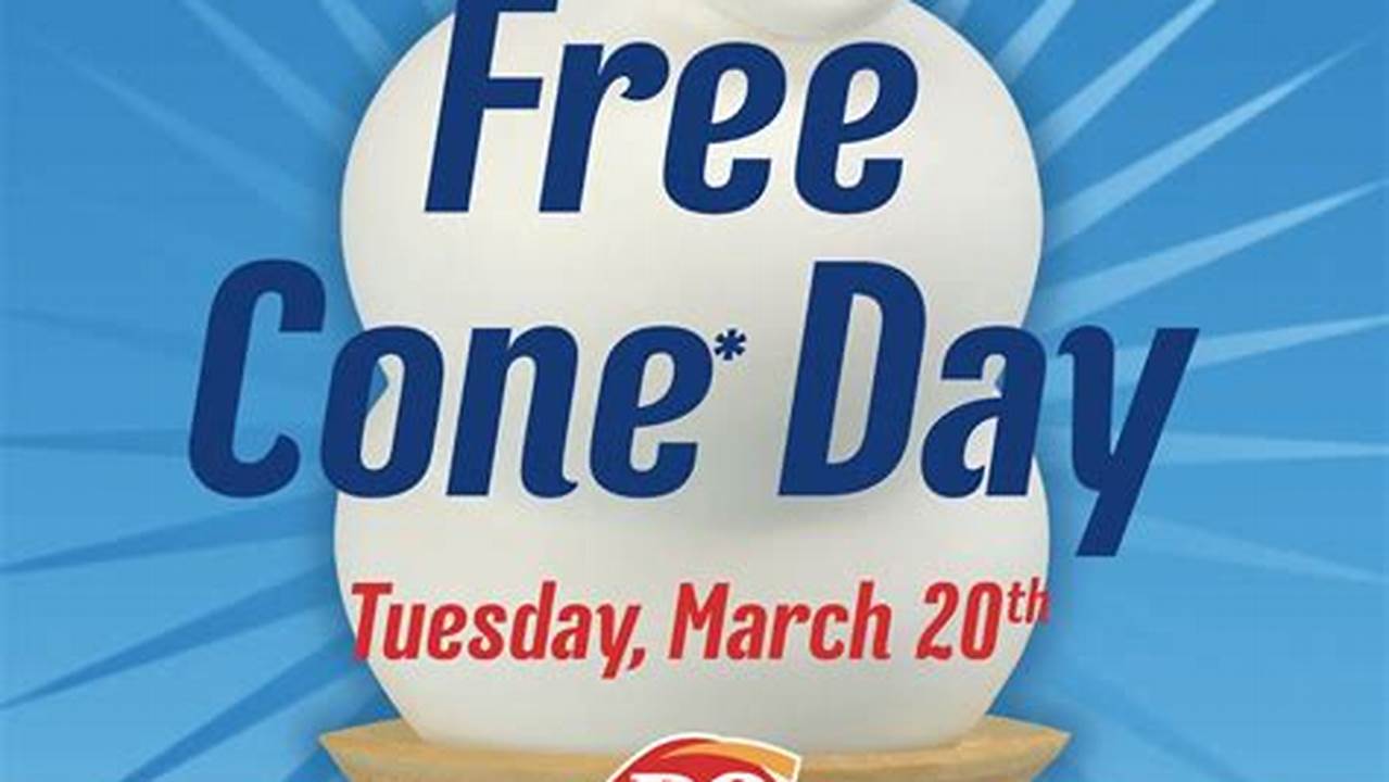 Dairy Queen’s Annual Free Cone Day 2023 Is Back And Coming To A Dq Near You On Tuesday, March 19., 2024