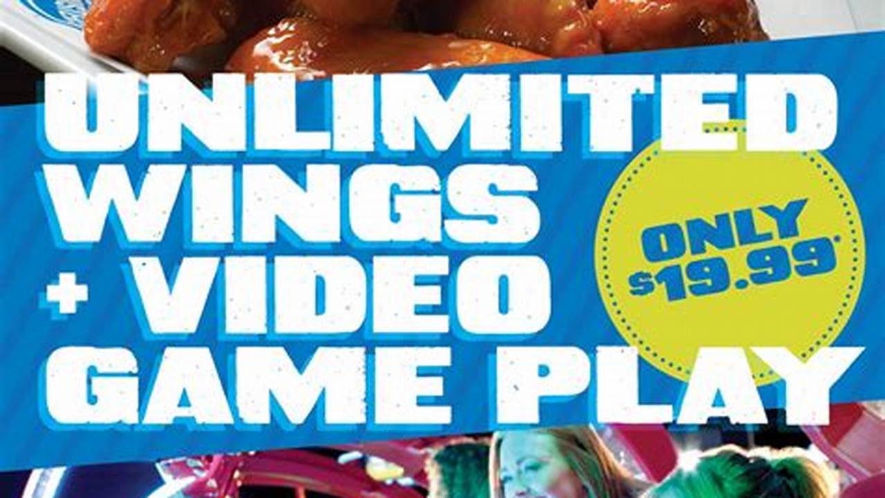 Dave And Busters Unlimited Wings And Games Thursday 2024