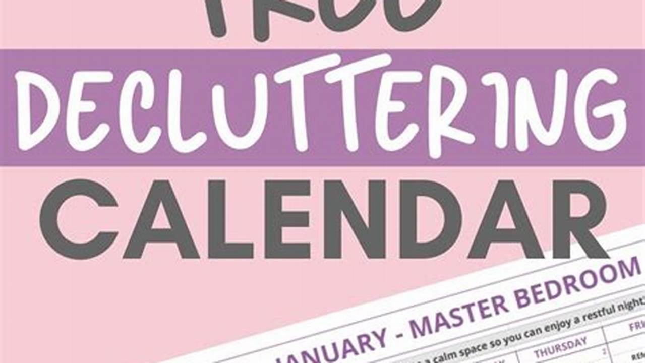 Declutter Calendar 2024 Calendar 2024