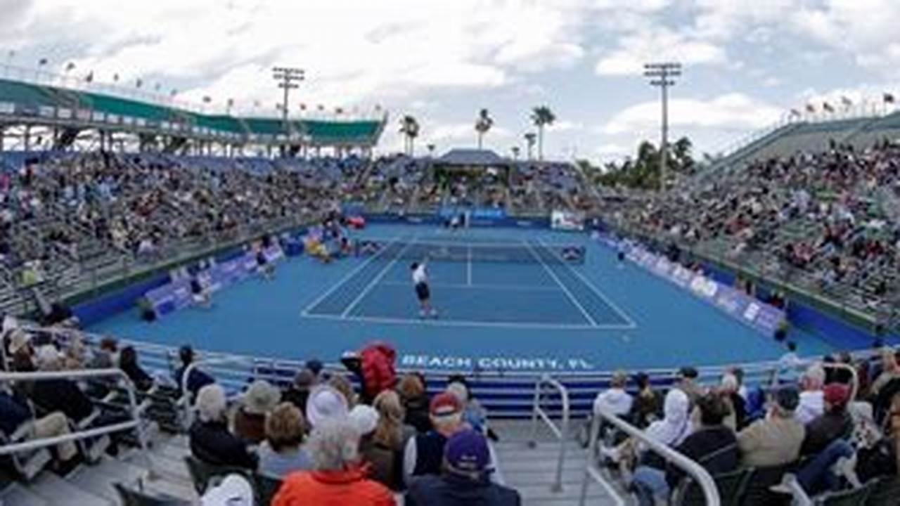 Delray Open 2024 Schedule