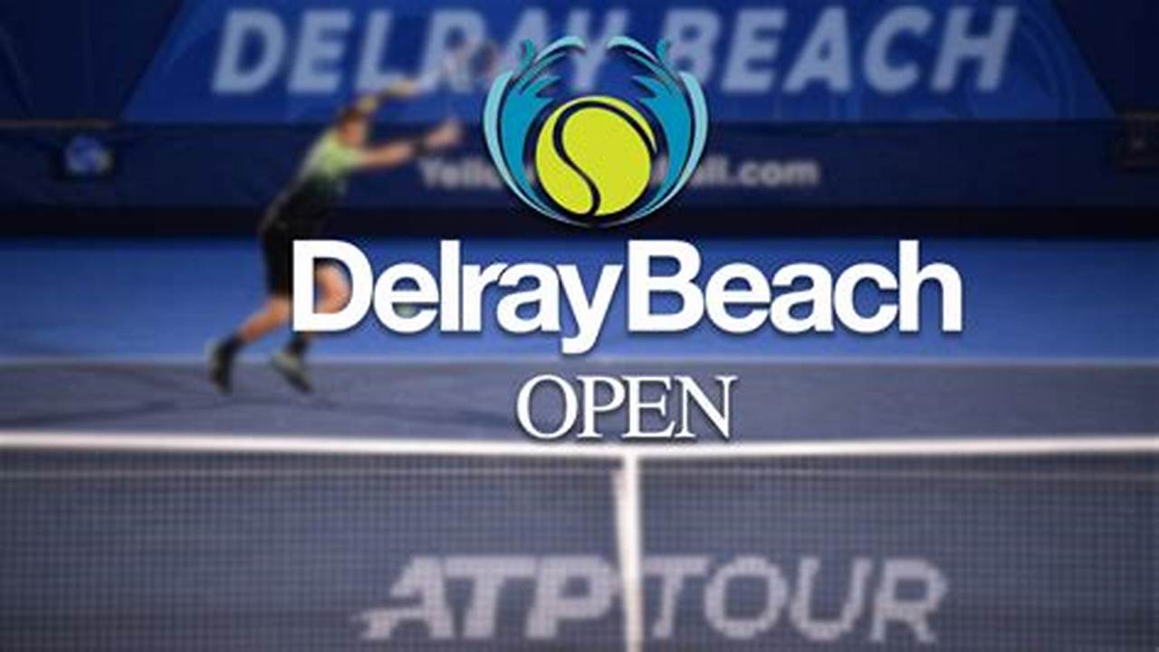 Delray Open 2024 Scores