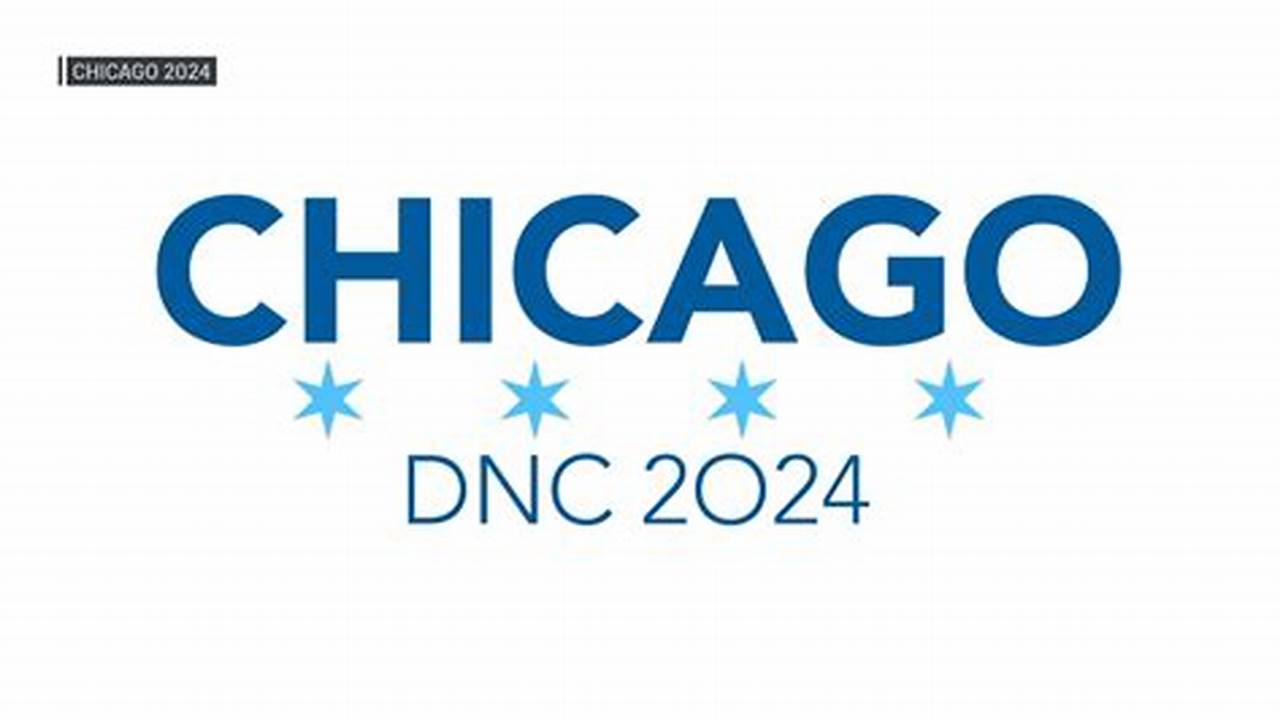 Democratic National Convention Chicago 2024