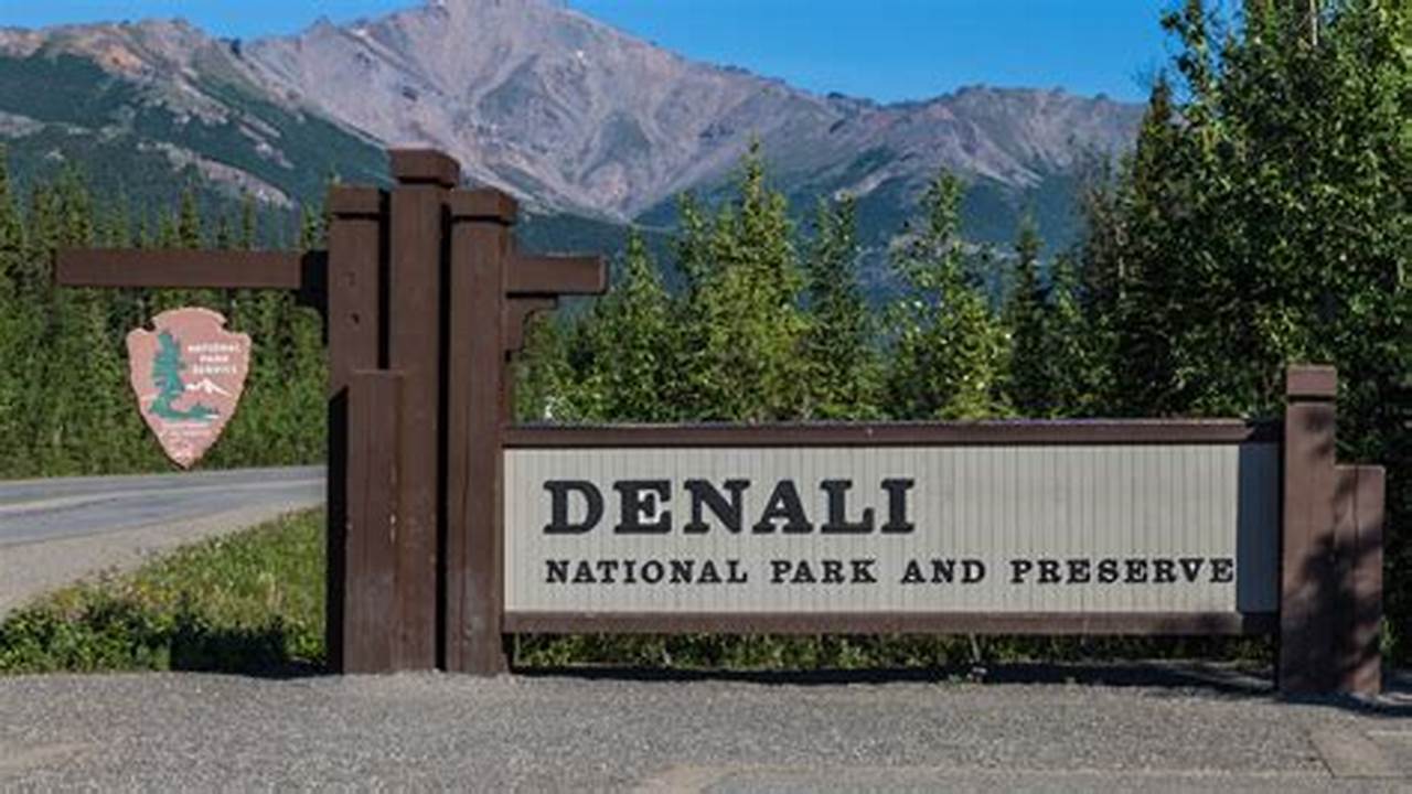 Denali National Park Opening Dates 2024
