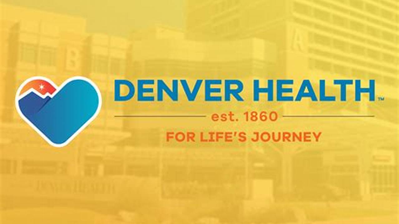 Denver Health Benefits 2024
