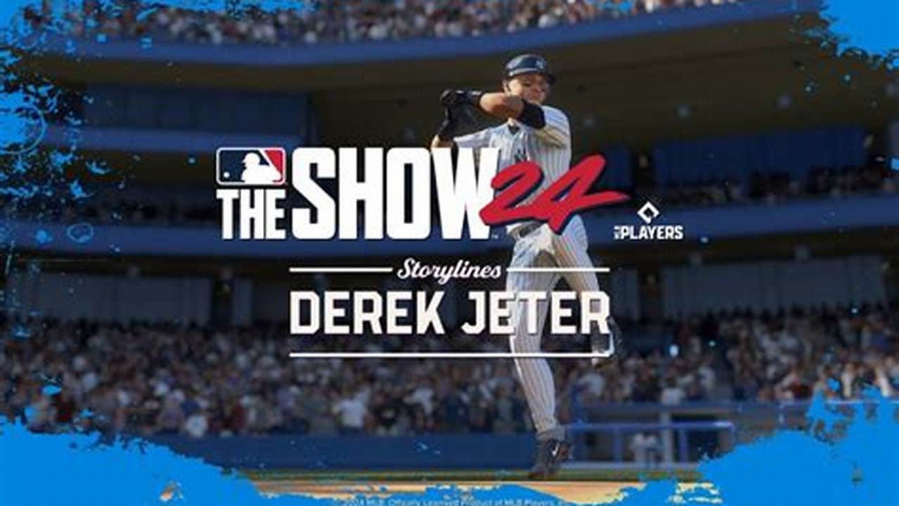 Derek Jeter Feature Premiere Broke Down Several Aspects Of That Experience And Confirmed Some Of The New Legends That., 2024