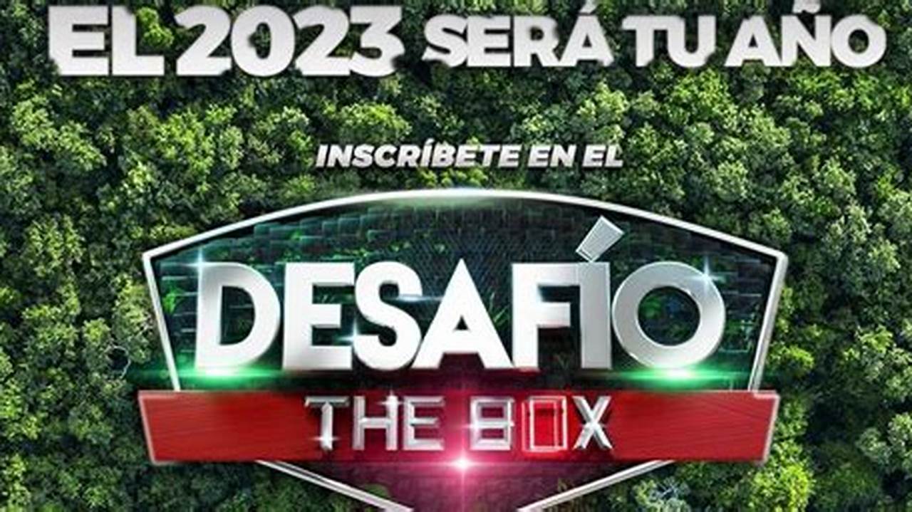 DesafíO The Box 2024 Capitulo 13