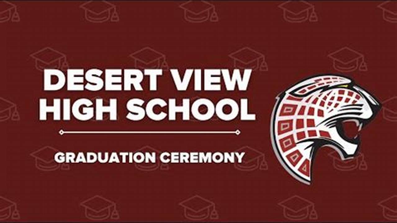 Desert Vista Graduation 2024