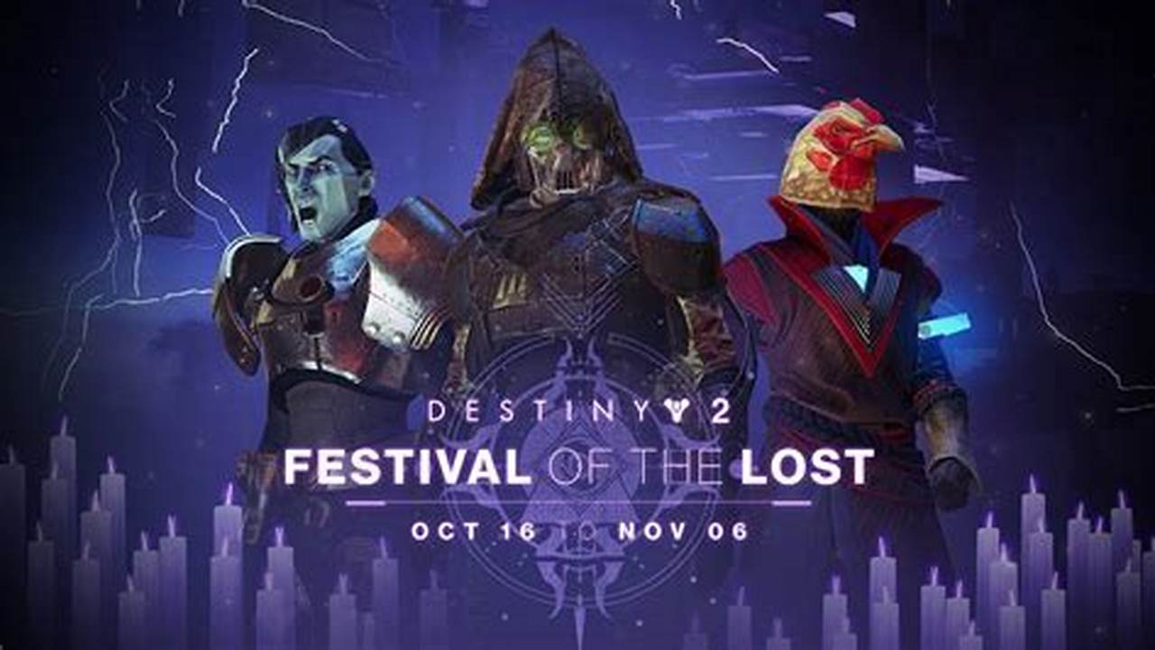 Destiny 2 Festival Of The Lost 2024