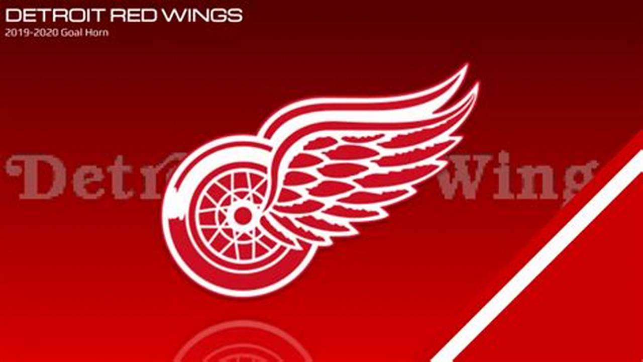 Detroit Red Wings Goal Horn 2024