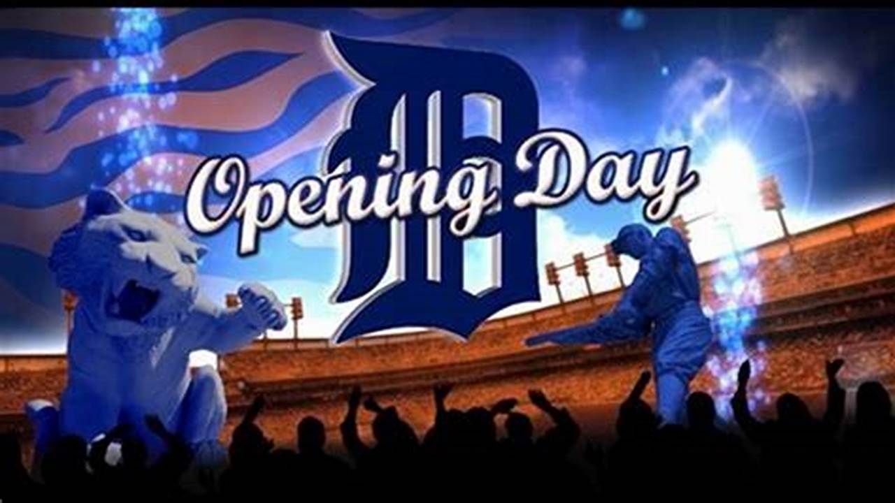 Detroit Tigers Opening Day 2024 Live Stream