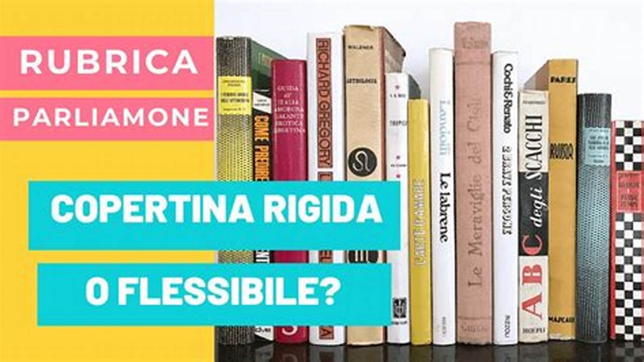 Differenza Tra Copertina Flessibile E Libro Di Testo