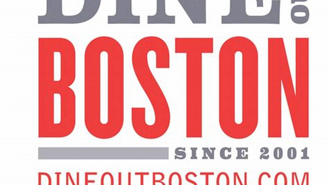 Dine Out Boston 2024 Schedule