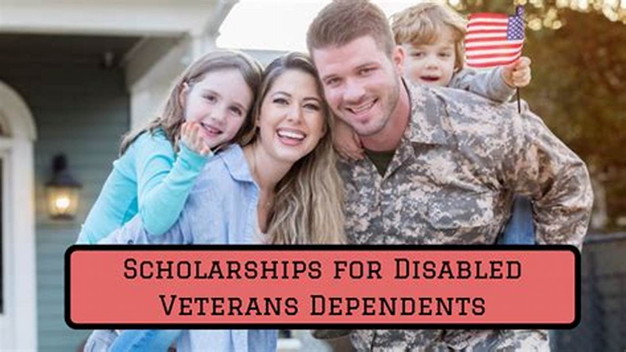 Disabled Veteran Scholarships 2024