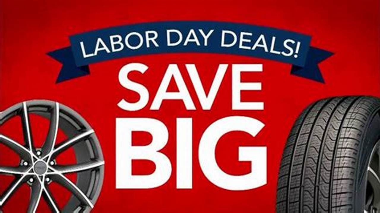 Discount Tire Labor Day Sale 2024