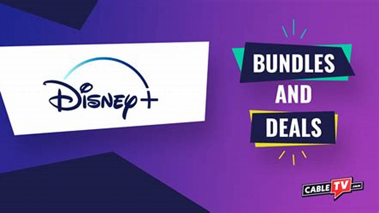 Disney Plus Bundle Deals 2024