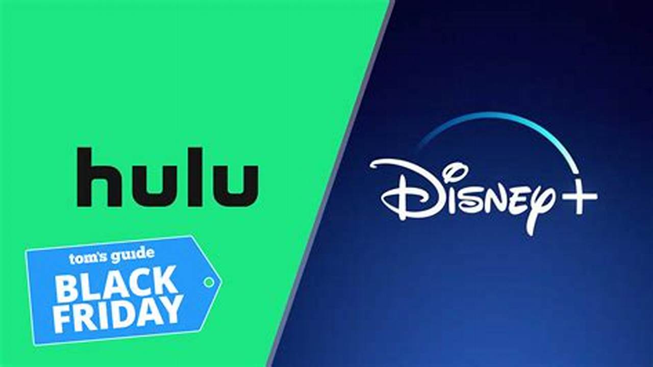 Disney Plus Hulu Black Friday 2024